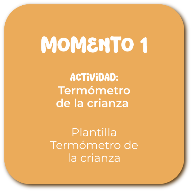 Momento 1 — Termómetro de la crianza